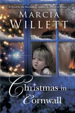 Christmas books set in England: Christmas in Cornwall by Marcia Willett. English Christmas books. Christmas novels set in England. Christmas books set in Cornwall. cozy Christmas books. atmospheric Christmas books. English Christmas stories