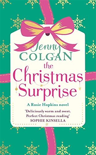 Christmas books set in England: The Christmas Surprise by Jenny Colgan. English Christmas books. Christmas novels set in England. Christmas books set in Derbyshire. Christmas books set in the English countryside. cozy Christmas books. atmospheric Christmas books. English Christmas stories